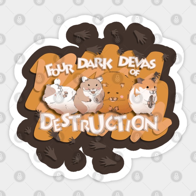 Four Dark Devas of Destruction Sticker by nsissyfour